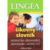 LINGEA Nemecko-slovenský, slovensko-nemecký šikovný slovník-5.vydanie