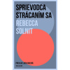 Sprievodca strácaním sa - Rebecca Solnit