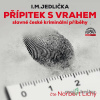 Přípitek s vrahem (slavné české kriminální příběhy) - I.M. Jedlička - online doručenie