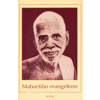 Maharšiho evangelium - Ramana Maharši