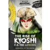 Avatar: The Last Airbender: The Rise of Kyoshi (Chronicles of the Avatar Book 1)