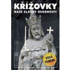 Křížovky naše slavné osobnosti - autor neuvedený