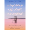 Nevidení, nepočutí, necenení - Janina Scarlet