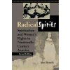 Radical Spirits, Second Edition (Ann Braude)()