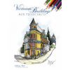 Victorian Buildings of San Francisco: A Coloring Book