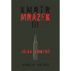 Kmotr Mrázek III - Jaroslav Kmenta