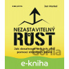 E-kniha Nezastavitelný růst - Jan Markel, Daniel Svoboda (ilustrátor)