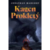 Kagen Prokletý - Jonathan Maberry