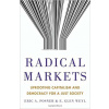 Radical Markets