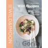 Wild Recipes - Emma Sawko, Wild and the Moon