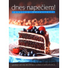Dnes napečiem! - Pavlína Berzsiová