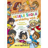 Veselá škola prvňáčky volá - Zuzana Pospíšilová