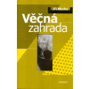 Věčná zahrada (Jiří Mucha)