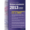 Mzdové účetnictví 2013 - Vybíhal Václav a kolektiv