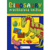 Dinosaury - predškolská knižka