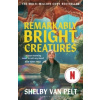Remarkably Bright Creatures