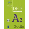 Réussir le DELF Scolaire et Junior A2