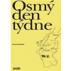 Osmý den týdne - Karel Hvížďala
