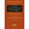 Nariadenie o ochrane fyzických osôb pri spracúvaní osobných údajov/GDPR - 1.Zväzok (2.vyd.)
