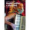 Raději zešílet v divočin… (Jan Šibík)