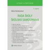 Rada školy – školská samospráva Otázky a odpovede 2 vydanie - Mária Stanislavová