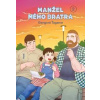 Manžel mého bratra 2 - Gengoró Tagame