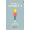Niečo malé, čo každú chvíľu vybuchne - Paolo Cognetti