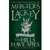 The Hills Have Spies - autor neuvedený