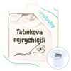 New Baby Body s potlačou Tatínkova nejrychlejší