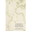 A History of the World in Twelve Maps