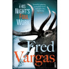 This Night's Foul Work - Fred Vargas