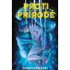 Proti přírodě 3 - Znovuzrození