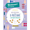 Moja prvá kniha o počítaní (Montessori: Svet úspechov) | Chiara Piroddi