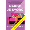 Margo je švorc - Rufi Thorpe