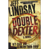Double Dexter - Jeff Lindsay