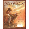 Fly, Eagle, Fly (Christopher Gregorowski)(Brožovaná)