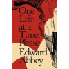One Life at a Time, Please