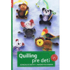 Quilling pre deti