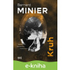 E-kniha Kruh - Bernard Minier