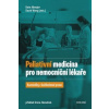 Paliativní medicína pro nemocniční lékaře - Kate Aberger, David Wang