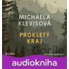 Prokletý kraj - Michaela Klevisová