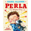 Perla - Isabel Allende, Sandy Rodriguez (Ilustrátor)