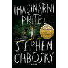 Imaginární přítel - Stephen Chbosky