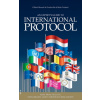 Experts' Guide to International Protocol
