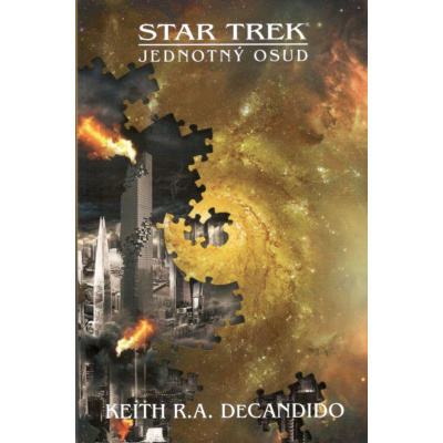 Star Trek: Jednotný osud [DeCandido Keith R. A. ]