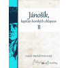 Jánošík, kapitán horských chlapcov II - Gustáv Maršall-Petrovský - online doručenie