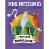 Mini potterovky: Profesor Dumbledore - J. K. Rowlingová, Paola Escobar