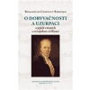 O dobyvačnosti a uzurpaci a jejich vztazích s evropskou civilizací - Benjamin De Constant-Rebecque