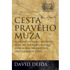 Cesta pravého muža David Deida