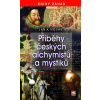 Příběhy českých alchymistů a mystiků